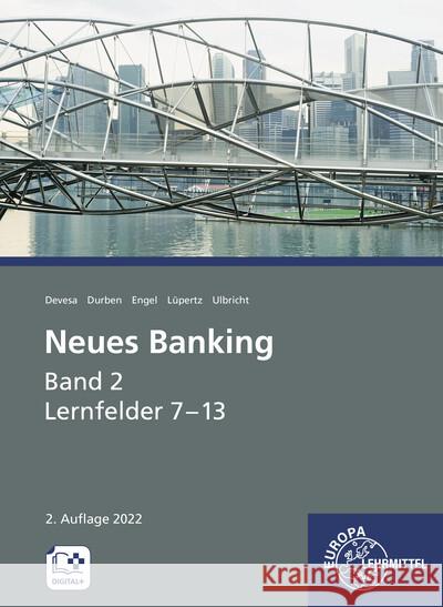 Neues Banking Band 2 Devesa, Michael, Durben, Petra, Engel, Günter 9783758574023 Europa-Lehrmittel