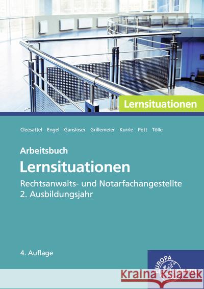 Rechtsanwalts- und Notarfachangestellte, Lernsituationen 2. Ausbildungsjahr Engel, Günter, Pott, Elvira, Kurrle, Birgit 9783758576669