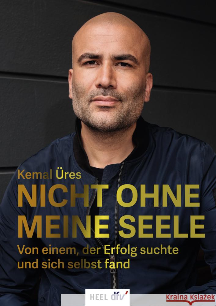 Nicht ohne meine Seele Üres, Kemal 9783758800023 Heel Verlag