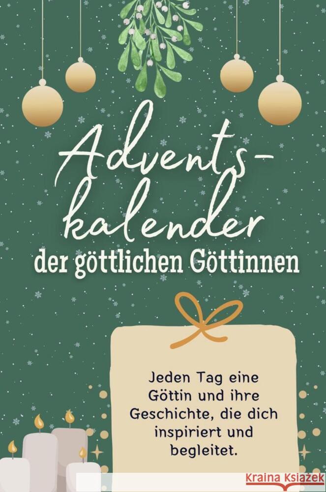Adventskalender der göttlichen Göttinnen - Das perfekte Geschenk für Frauen und Männer 2024 Schwarz, Luca 9783759103758