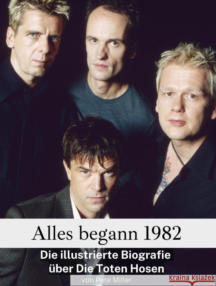 Alles begann 1982 Miller, Pete 9783759104366