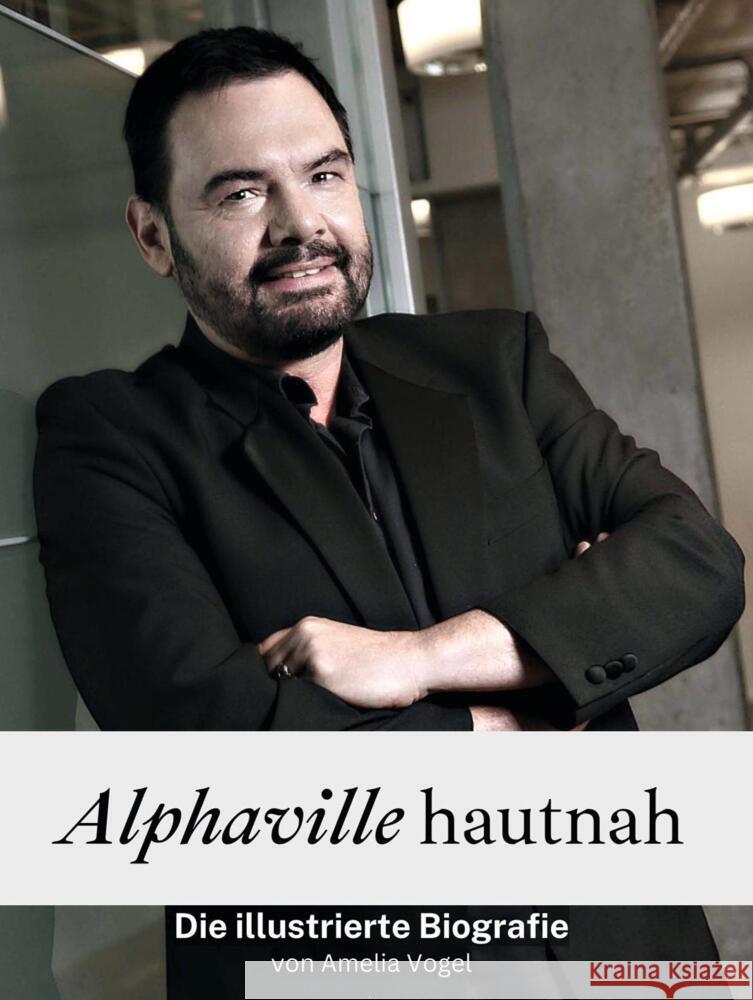 Alphaville hautnah - Komplett in Farbe Vogel, Amelia 9783759104724