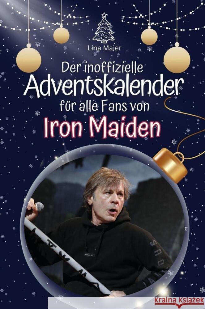 Der inoffizielle Adventskalender für alle Fans von Iron Maiden - 2024 Maier, Lina 9783759105110