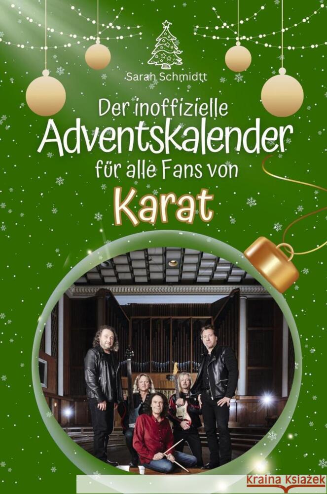 Der inoffizielle Adventskalender für alle Fans von Karat - 2024 Schmidt, Sarah 9783759105233