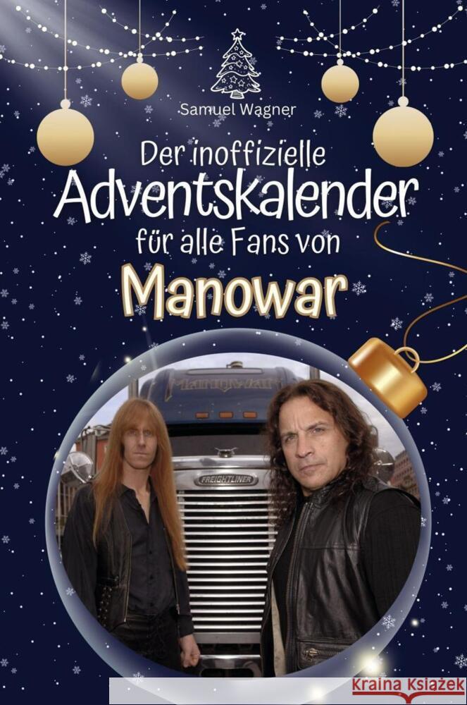 Der inoffizielle Adventskalender für alle Fans von Manowar - 2024 Wagner, Samuel 9783759105691 FlipFlop