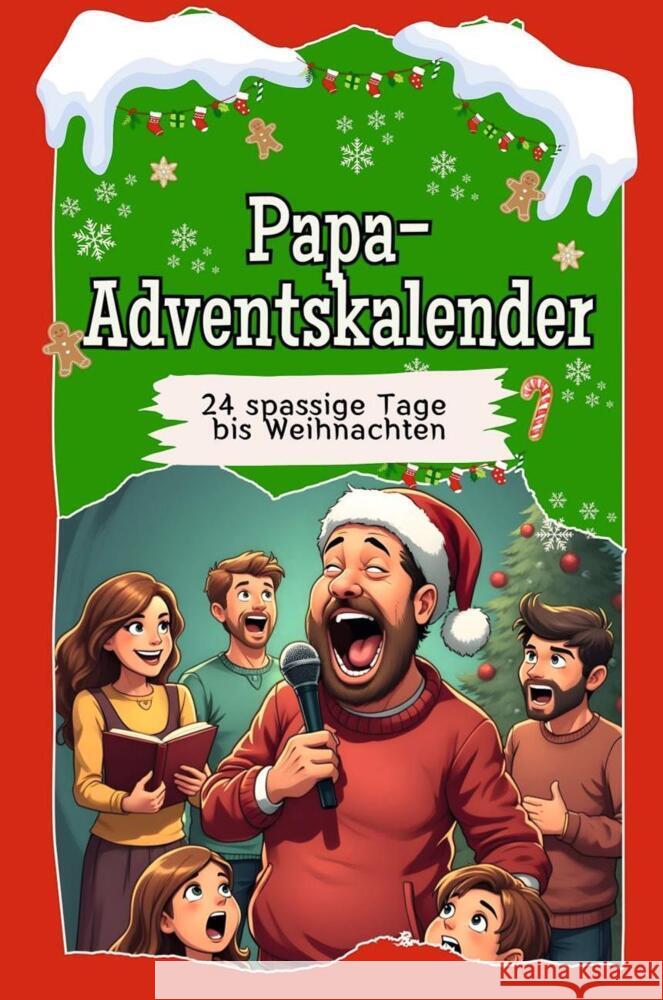 Papa-Adventskalender - 2024 Schmitt, Julia 9783759106704