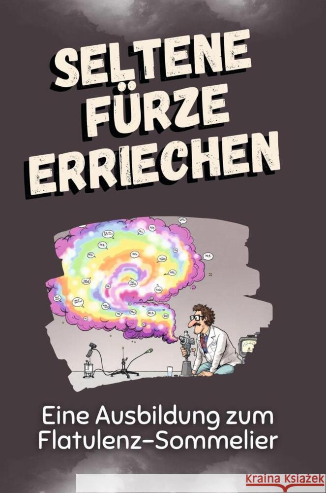 Seltene Fürze erriechen Schubert, Jonah 9783759113900