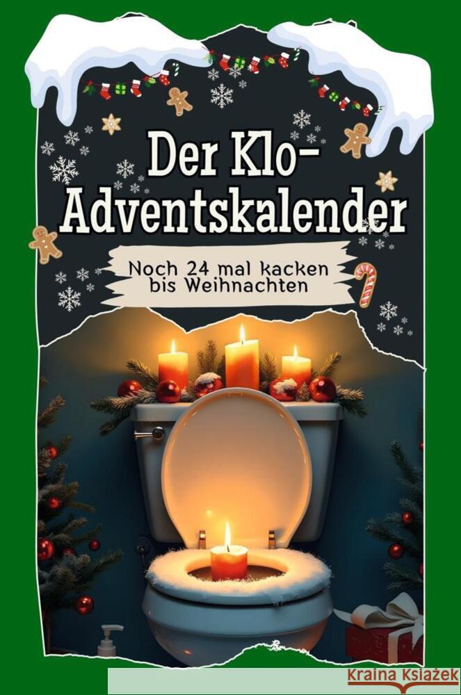 Der Klo-Adventskalender - 2024 Schmid, Emilia 9783759114211