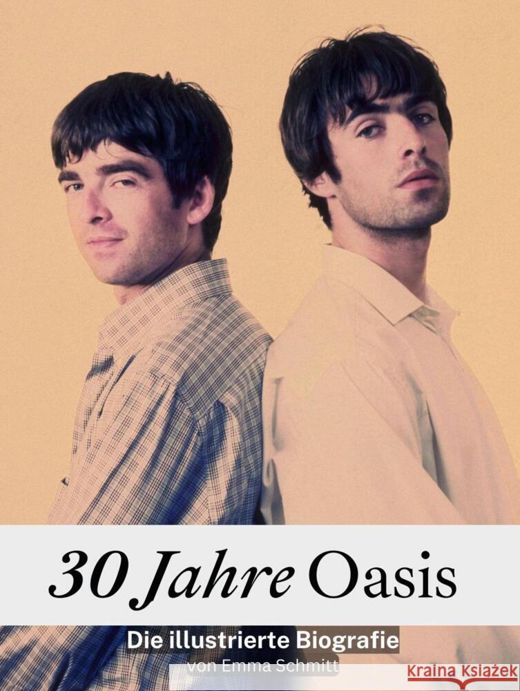 30 Jahre Oasis - Komplett in Farbe Schmitt, Emma 9783759116475