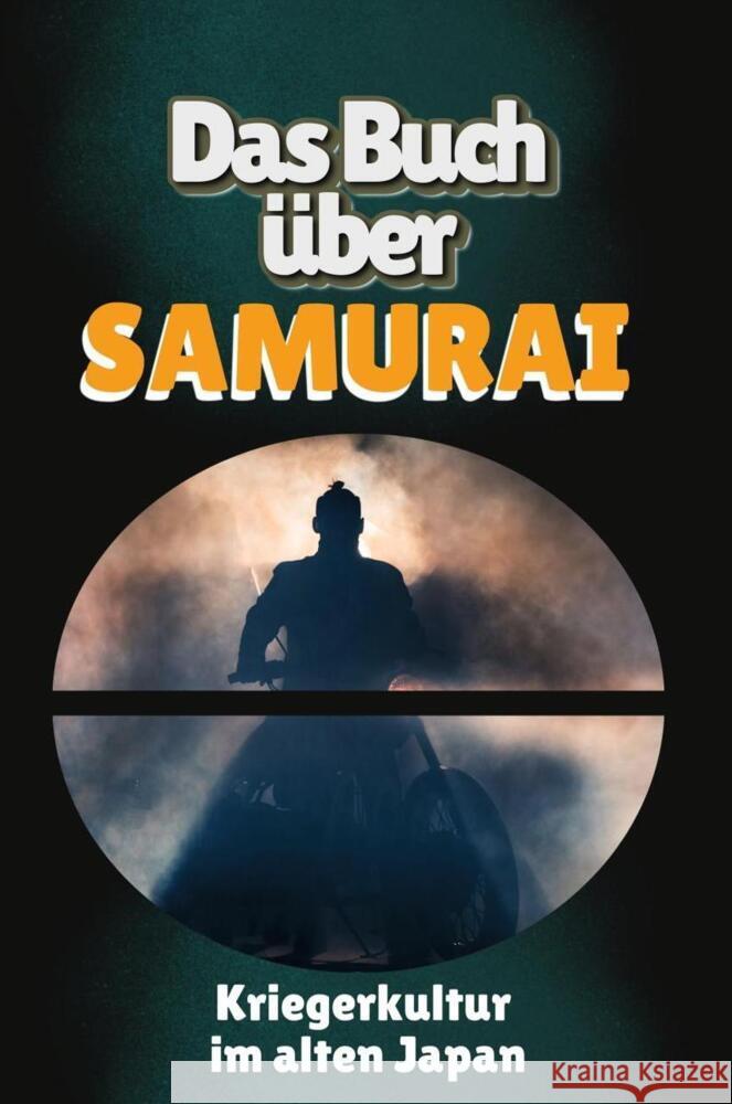 Das Buch über Samurai Günther, Amelia 9783759143259