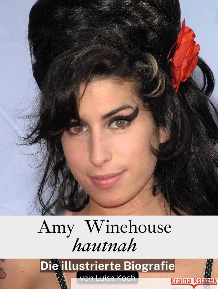Amy Winehouse hautnah Günther, Marie 9783759158079