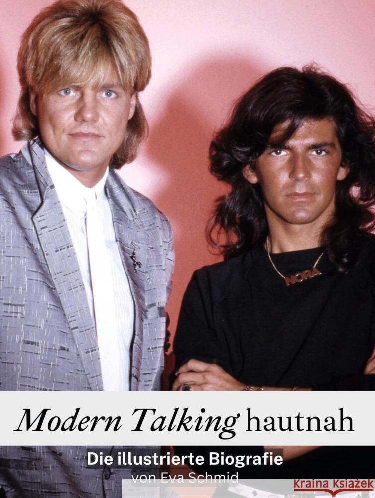 Modern Talking hautnah Schmid, Eva 9783759166661