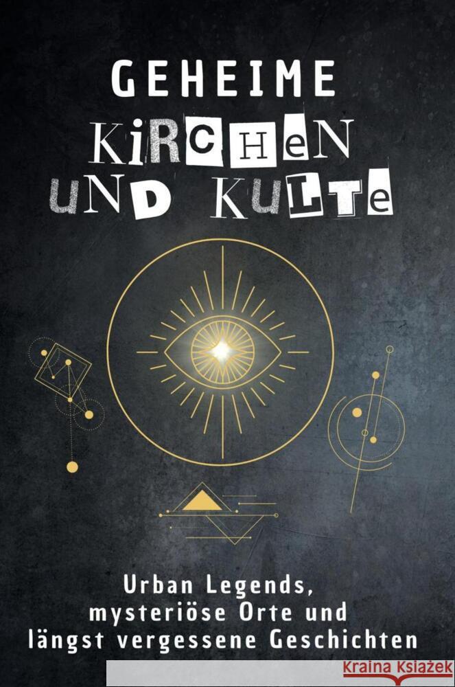 Geheime Kirchen und Kulte Frank, David 9783759172365