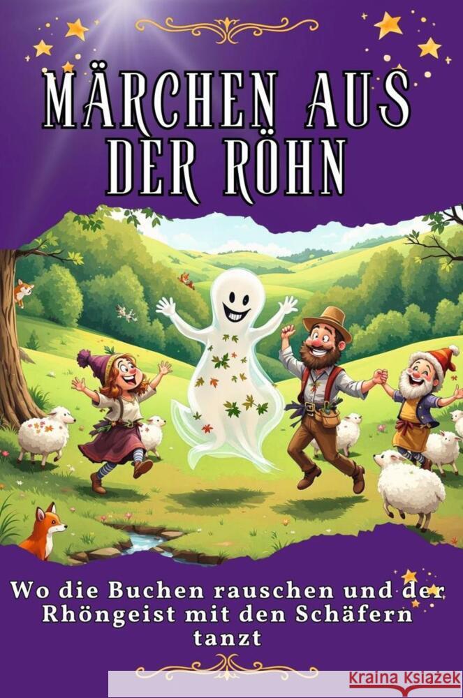 Märchen aus der Röhn Weber, Charlotte 9783759176608