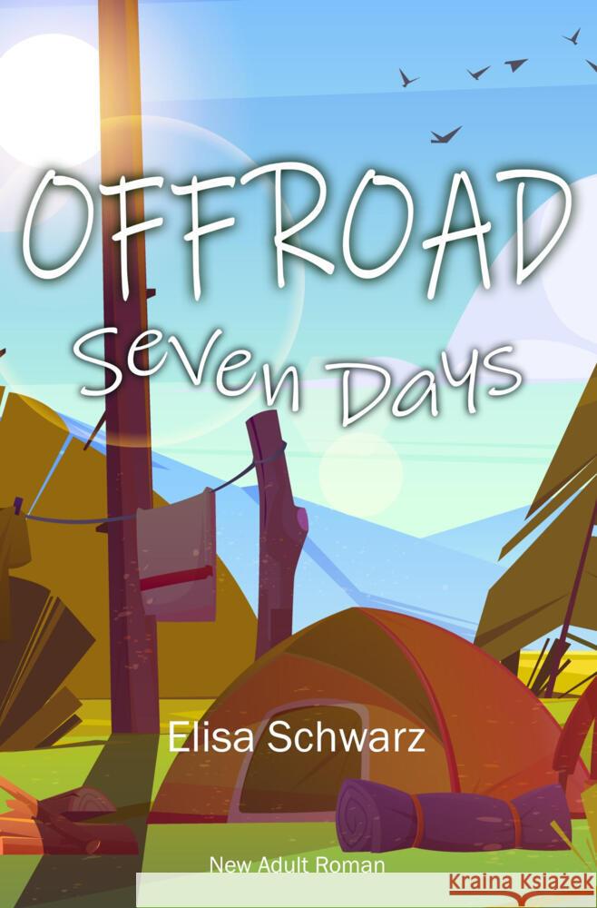 Offroad - Seven Days Schwarz, Elisa 9783759224606