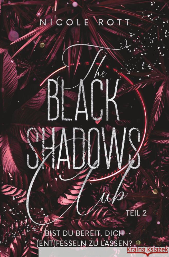 The Black Shadows Club Teil 2 - Brandon & Lilly Rott, Nicole 9783759227126 via tolino media