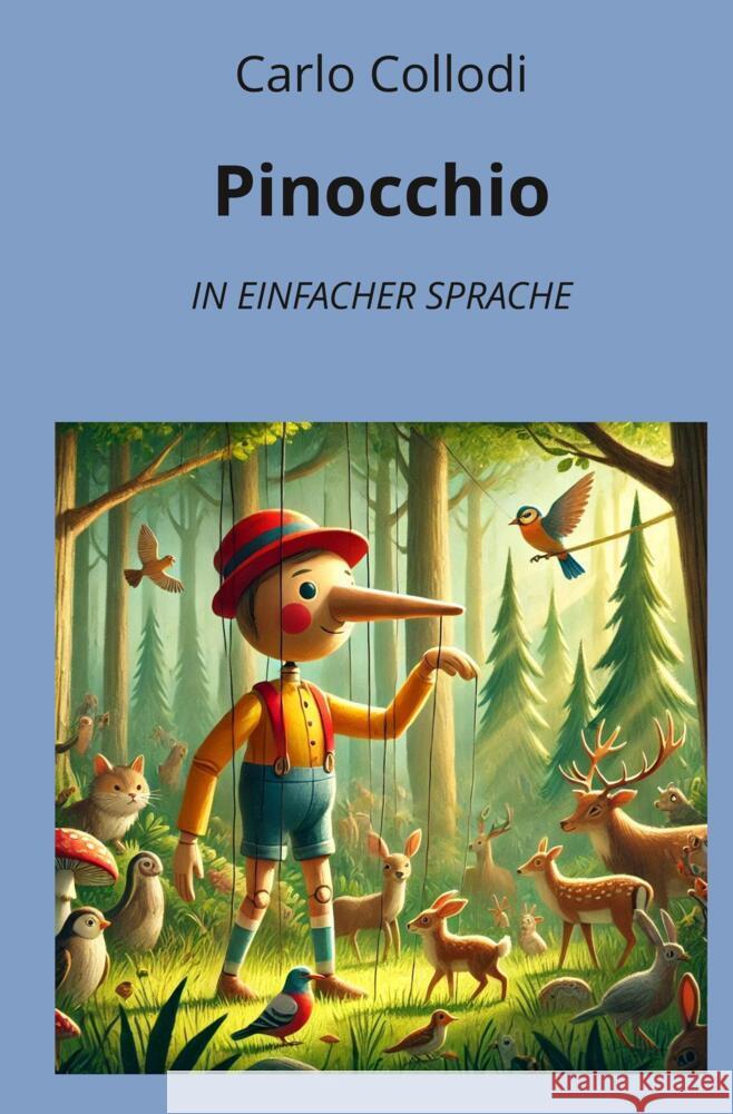 Pinocchio: In Einfacher Sprache Collodi, Carlo 9783759237521