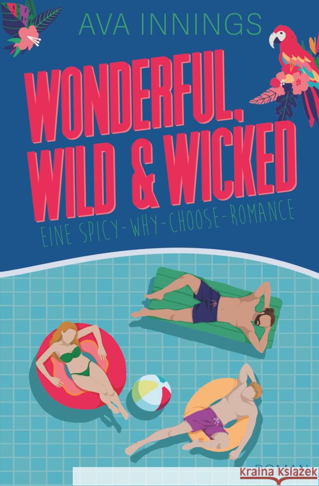 Wonderful, wild & wicked Innings, Ava 9783759240446 via tolino media