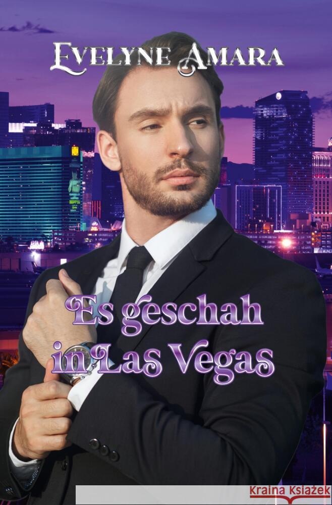 Es geschah in Las Vegas Amara, Evelyne 9783759245496 via tolino media