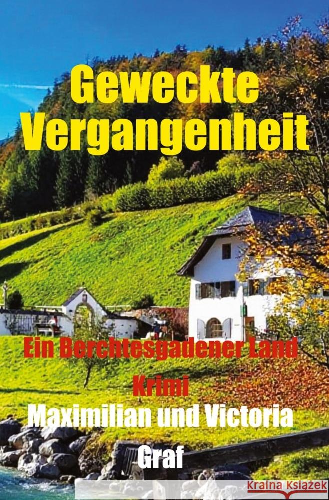 Geweckte Vergangenheit Graf, Maximilian, Graf, Victoria 9783759248824