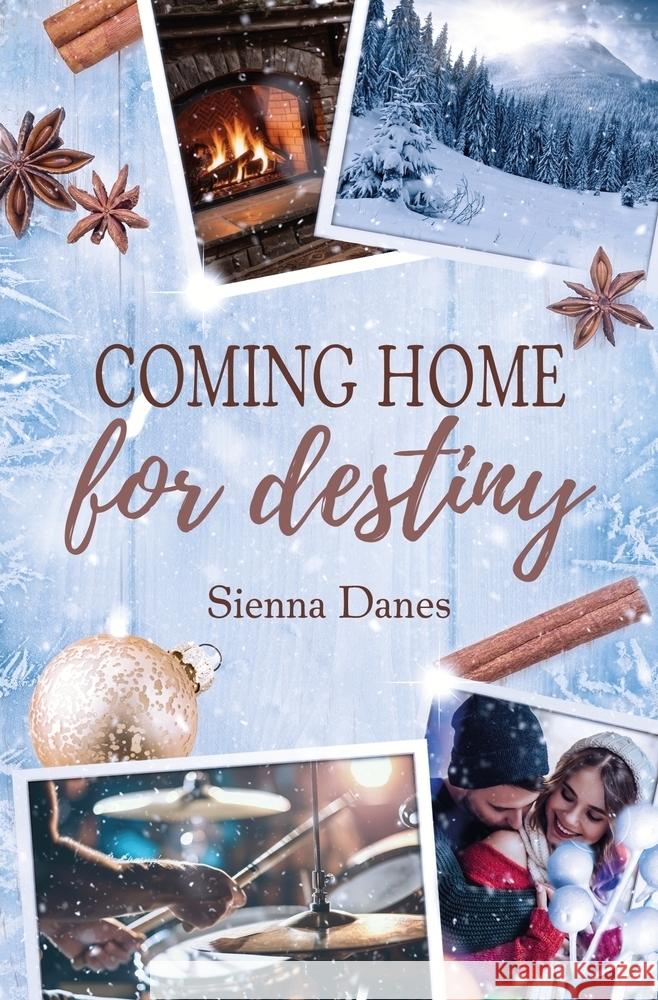 Coming home für destiny Danes, Sienna 9783759248886