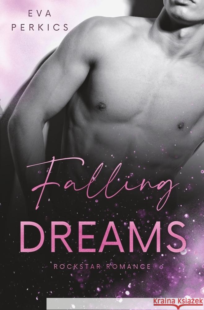 Falling Dreams Perkics, Eva, Fay, Eva 9783759250292 via tolino media