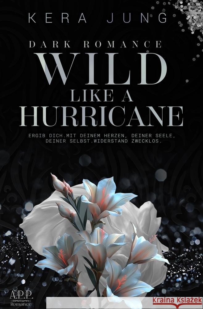 Wild Like A Hurricane Jung, Kera 9783759258328 via tolino media