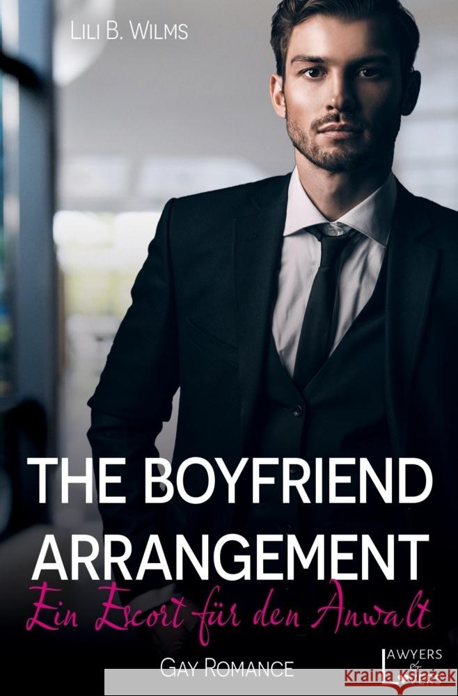 The Boyfriend Arrangement Wilms, Lili B. 9783759264169 via tolino media