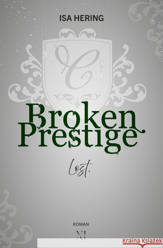 Broken Prestige: Lost. Hering, Isa 9783759268693