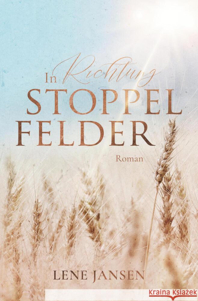 In Richtung Stoppelfelder Jansen, Lene 9783759278043