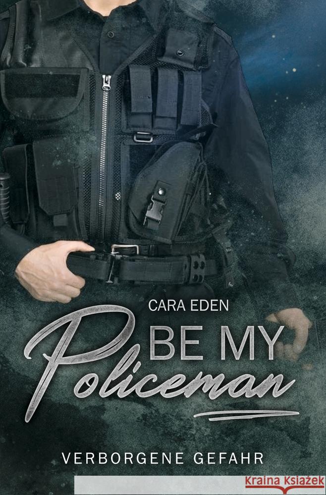 Be my Policeman Eden, Cara 9783759281722