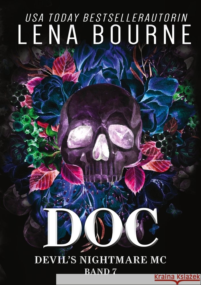 Doc (Devil's Nightmare MC Series, Volume 7) Bourne, Lena 9783759290410