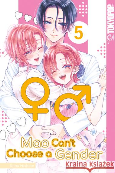 Mao Can't Choose a Gender 05 Nishino, Kiina 9783759301123 Tokyopop