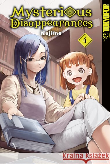 Mysterious Disappearances 04 Nujima 9783759301901