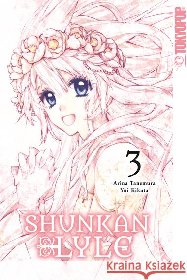 Shunkan Lyle 03 - Limited Edition Tanemura, Arina, Kikuta, Yui 9783759301956