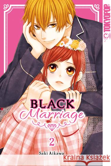 Black Marriage 02 Aikawa, Saki 9783759302137