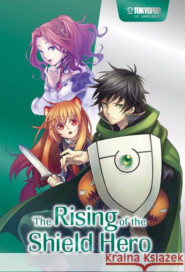 Jubiläumsedition: The Rising of the Shield Hero 01 Aneko, Yusagi, Kyu, Aiya, Minami, Seira 9783759302823 Tokyopop