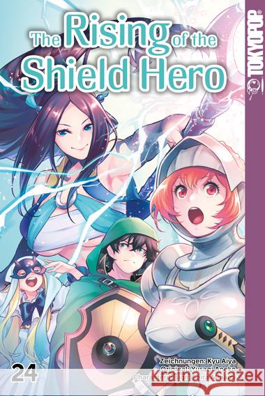 The Rising of the Shield Hero 24 Aneko, Yusagi, Kyu, Aiya, Minami, Seira 9783759303318 Tokyopop