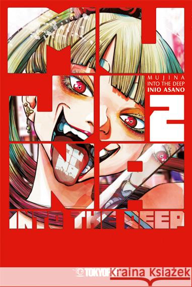 Mujina into the Deep 02 Asano, Inio 9783759308535