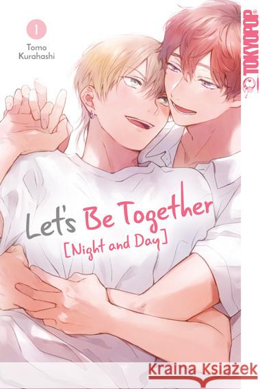 Let's Be Together: Night and Day 01 Kurahashi, Tomo, Adolf, Noreen 9783759309020