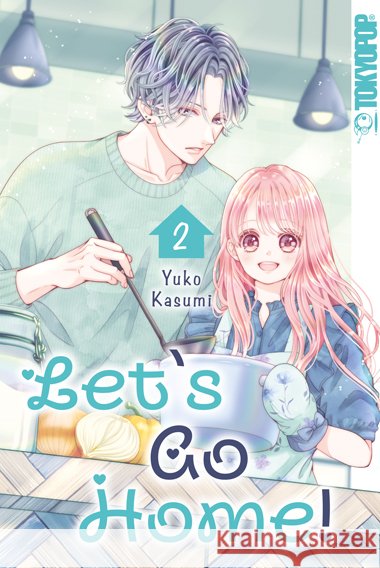 Let's Go Home 02 Kasumi, Yuko 9783759309341