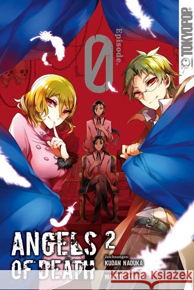 Angels of Death: Episode. 0 02 Naduka, Kudan, Sanada, Makoto 9783759315861