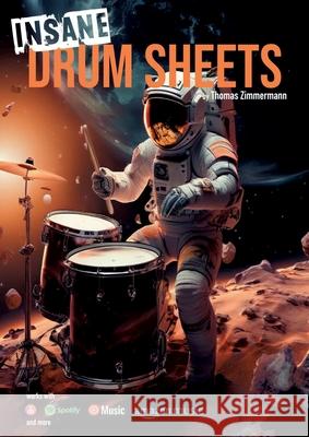 Insane Drum Sheets Thomas Zimmermann 9783759712240