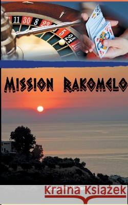 Mission Rakomelo Joachim Koller 9783759713056