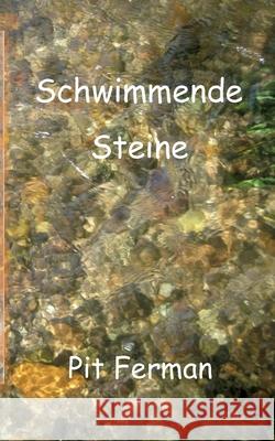 Schwimmende Steine Pit Ferman 9783759729149 Bod - Books on Demand