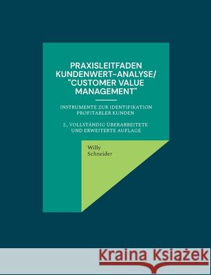 Praxisleitfaden Kundenwert-Analyse/