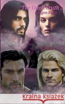 The Dark Truth: Dragon Fight Jenny Pelinka 9783759767844 Bod - Books on Demand