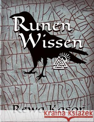 Runen wissen! Rewa Kasor 9783759770639 Bod - Books on Demand