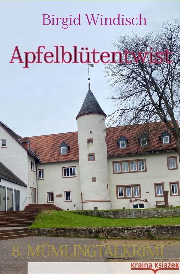 Apfelblütentwist Windisch, Birgid 9783759800237