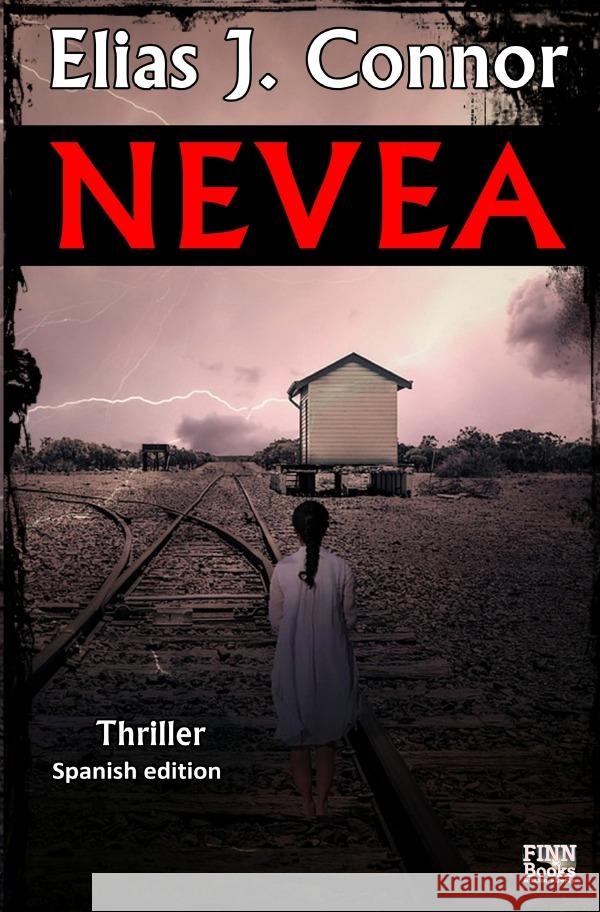Nevea (Spanish edition) Connor, Elias J. 9783759801852 epubli
